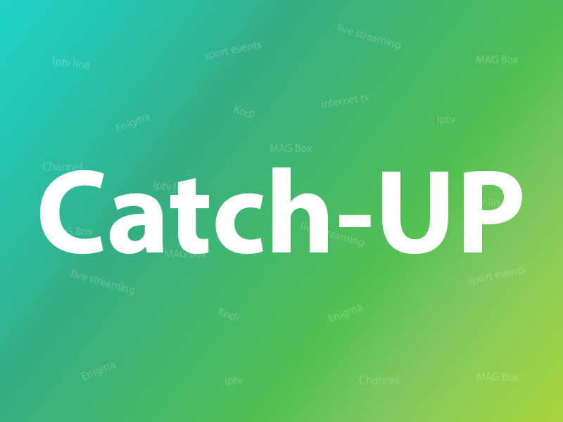 What is Catch-up