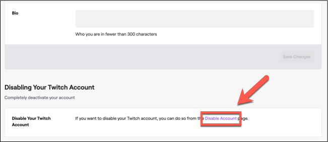 In the Twitch settings area, click the "Disable account" link to begin disabling your Twitch account.