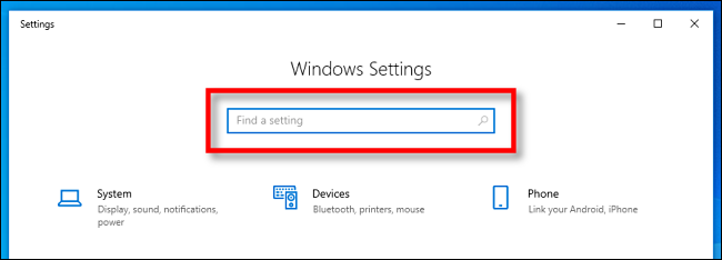 Locate the Windows Settings search bar in Windows 10.