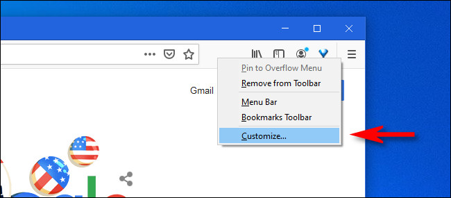 In Firefox, right-click the Toolbar and select "Customize."
