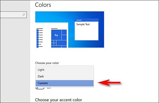 In Windows Settings, under Choose your color,  select Custom.